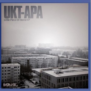 Ukt Apa - Little Piece of Home EP